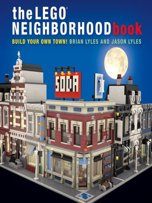 cover image of The LEGO Neighborhood Book